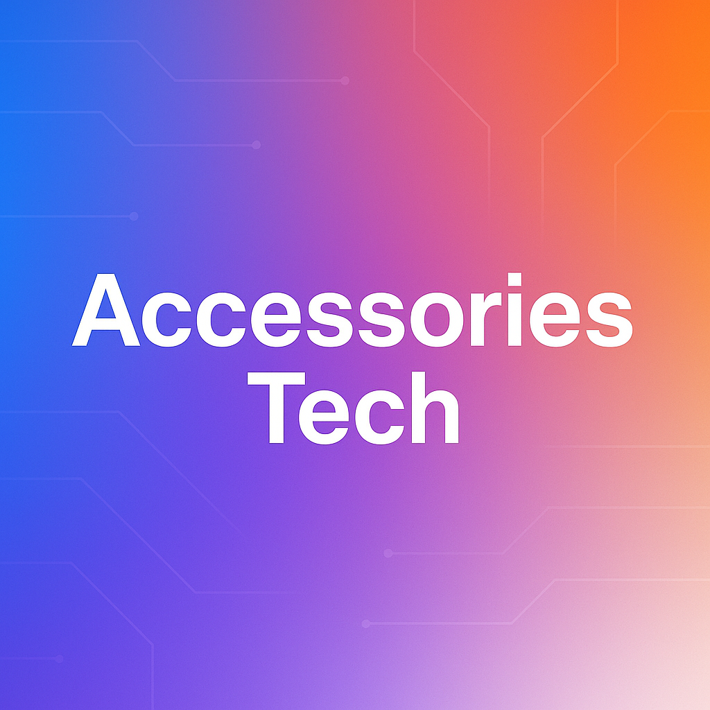Accessories tech